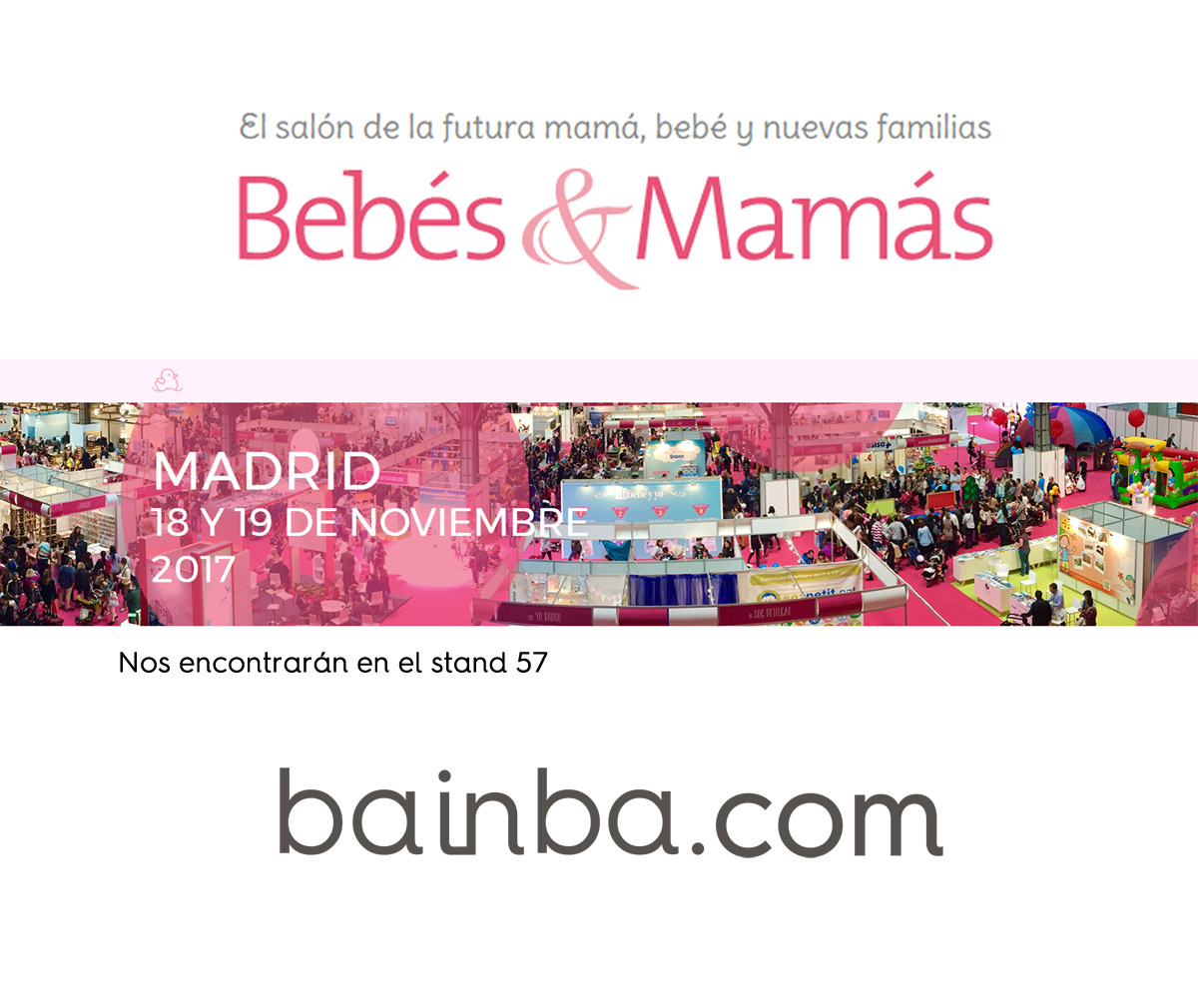 Feria Bebés&Mamás de Madrid