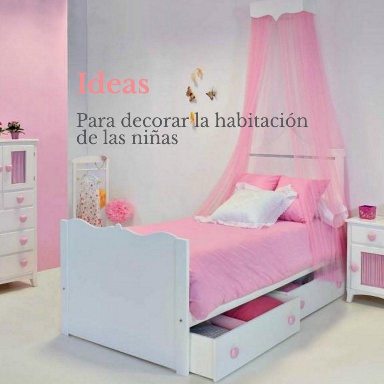 Ideas para decorar la habitación de las niñas